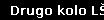 Drugo kolo L&Scaron;