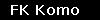 FK Komo