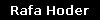 Rafa Hoder