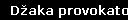Džaka provokator