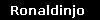 Ronaldinjo