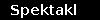 Spektakl