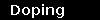 Doping