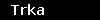Trka