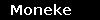 Moneke